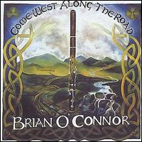Brian O'Connor - Come West Along the Road lyrics