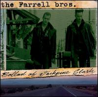 The Farrell Brothers - Ballad of Jackpine Slash lyrics