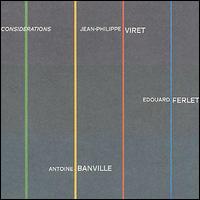 Jean Philippe Viret - Considerations lyrics