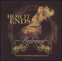 How It Ends - Beloved lyrics