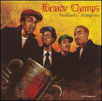 Broady Champs - Breakfast of Champions lyrics
