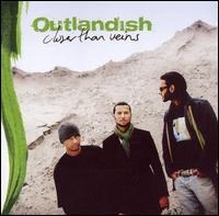 Outlandish - Closer Than Veins lyrics