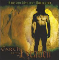 Babylon Mystery Orchestra - On Earth as It Is in Heaven lyrics