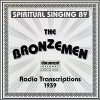 Bronzemen - Radio Transcriptions (1939) [live] lyrics