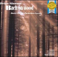 Brian Slawson - Bach on Wood lyrics