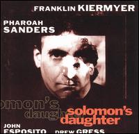 Franklin Kiermyer - Solomon's Daughter lyrics