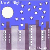 Richard Franklin - Up All Night lyrics