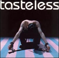 Tasteless - Tasteless lyrics