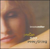 Brooke Miller - You Can See Everything lyrics