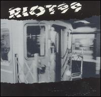 Riot 99 - Last Train to Nowhere lyrics