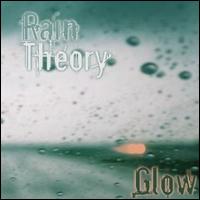 Glow - Rain Theory lyrics
