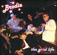Brodie - Good Life lyrics