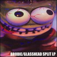 Brodie - Brodie/Glasshead [Split LP] lyrics