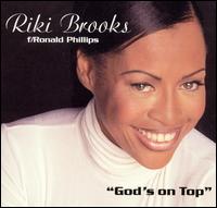 Riki Brooks - God's on Top lyrics