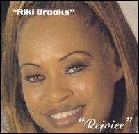 Riki Brooks - Rejoice lyrics