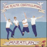 The Plastic Constellations - Mazatlan lyrics