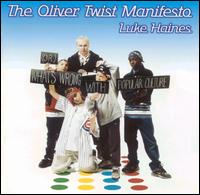 Luke Haines - The Oliver Twist Manifesto lyrics