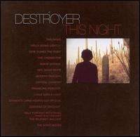 Destroyer - This Night lyrics