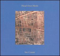 Ian Crause - Head Over Heels lyrics