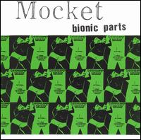 Mocket - Bionic Parts lyrics