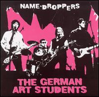 The German Art Students - Name-Droppers lyrics