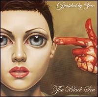 Divided by Zero - The Black Sea lyrics
