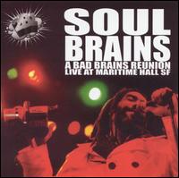 Soul Brains - Live at Maritime Hall: San Francisco lyrics