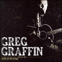 Greg Graffin - Cold as the Clay lyrics