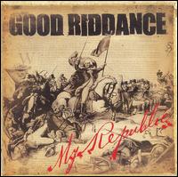 Good Riddance - My Republic lyrics