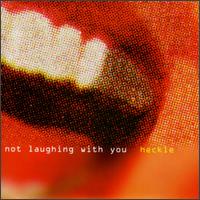 Heckle - We're Not Laughing with You lyrics