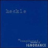 Heckle - Complicated Futility of Ignorance lyrics
