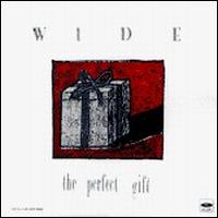 Wide - The Perfect Gift lyrics