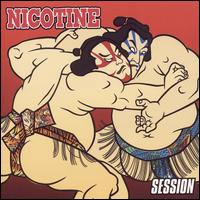 Nicotine - Session lyrics