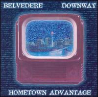 Belvedere - Hometown Advantage lyrics