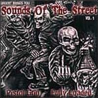 Pistol Grip - Sounds of the Street, Vol. 1 [Split] lyrics