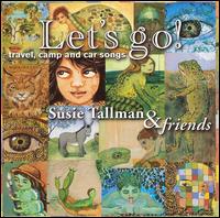 Susie Tallman - Let's Go! Travel, Camp & Car lyrics