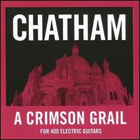 Rhys Chatham - A Crimson Grail lyrics