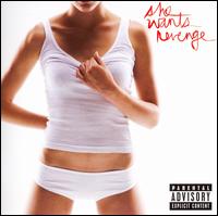 She Wants Revenge - She Wants Revenge lyrics