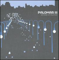 Palomar - Palomar III: Revenge of Palomar lyrics