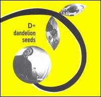 D+ - Dandelion Seeds lyrics