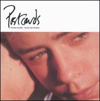 Nick Heyward - Postcards From Home lyrics