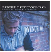 Nick Heyward - I Love You Avenue lyrics