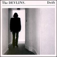 The Devlins - Drift lyrics