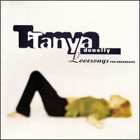 Tanya Donelly - Lovesongs for Underdogs lyrics