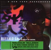 Malcolm McLaren - Buffalo Gals Back to Skool lyrics