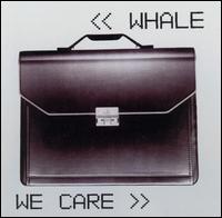 Whale - We Care lyrics
