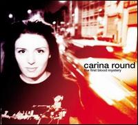Carina Round - The First Blood Mystery lyrics