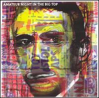 Shaun Ryder - Amateur Night in the Big Top lyrics