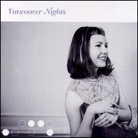 Vancouver Nights - Vancouver Nights lyrics