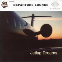 Departure Lounge - Jetlag Dreams lyrics